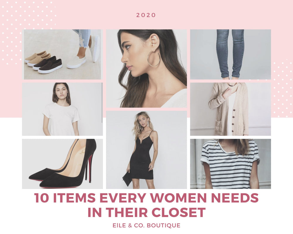 10 Items Every Woman Should Have In Their Closet