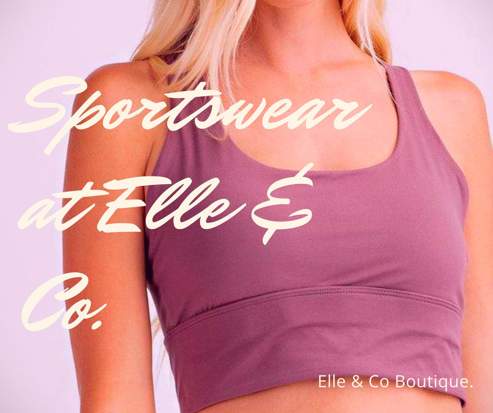 Sportswear at Elle and Co.