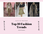 Top 10 Fashion Trends