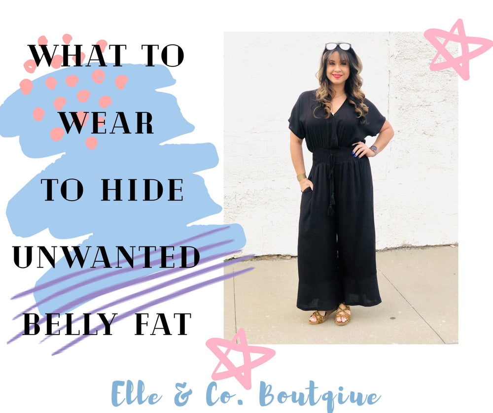 What to Wear to Hide Unwanted Belly Fat
