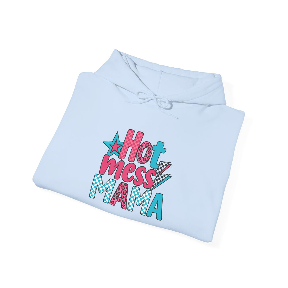 Hot Mess Mama Hoodie, Funny Sweatshirt for Moms, Gift for Mothers Day, Relaxed Casualwear, Cozy Pullover, Everyday Comfort