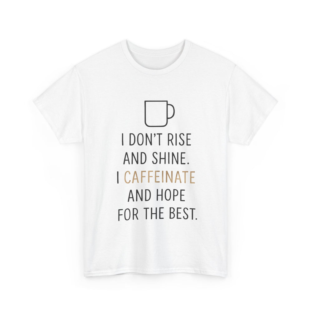 Caffeine & Hope Tee, Unisex Cotton Shirt for Coffee Lovers, Gift for Friends, Inspirational Tee, Casual Wear, Funny Quote Shirt