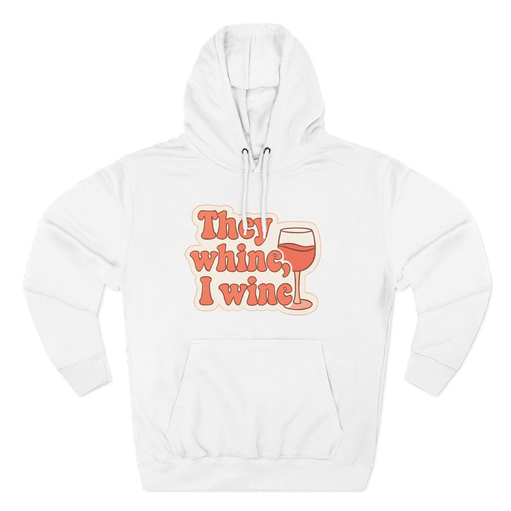 Funny Wine Quote Hoodie, Cozy Fleece Hoodie, Gift for Wine Lovers, Cute Wine Sweatshirt, Perfect for Parties & Relaxing
