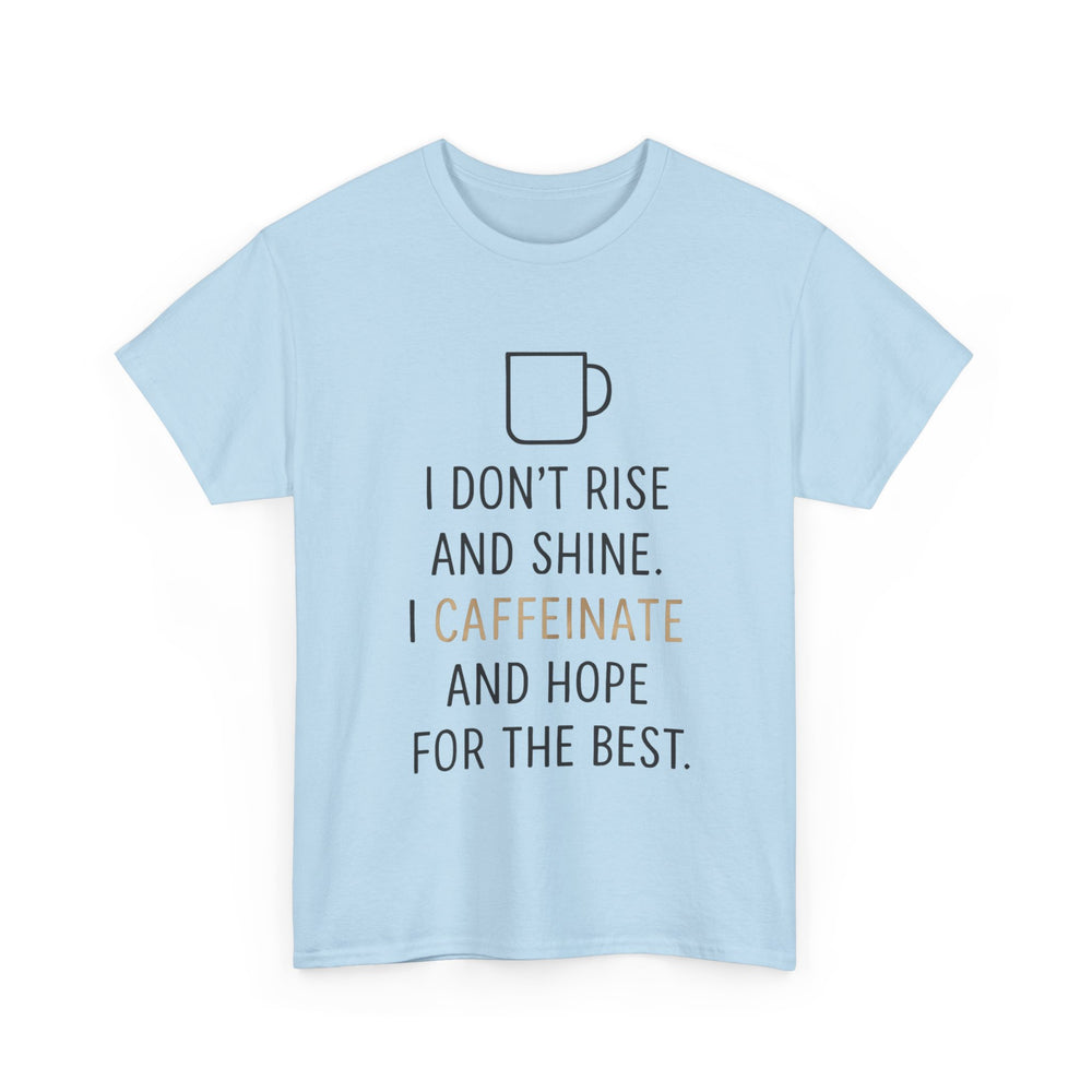 Caffeine & Hope Tee, Unisex Cotton Shirt for Coffee Lovers, Gift for Friends, Inspirational Tee, Casual Wear, Funny Quote Shirt