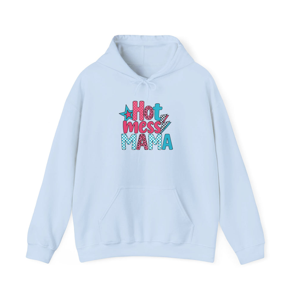 Hot Mess Mama Hoodie, Funny Sweatshirt for Moms, Gift for Mothers Day, Relaxed Casualwear, Cozy Pullover, Everyday Comfort