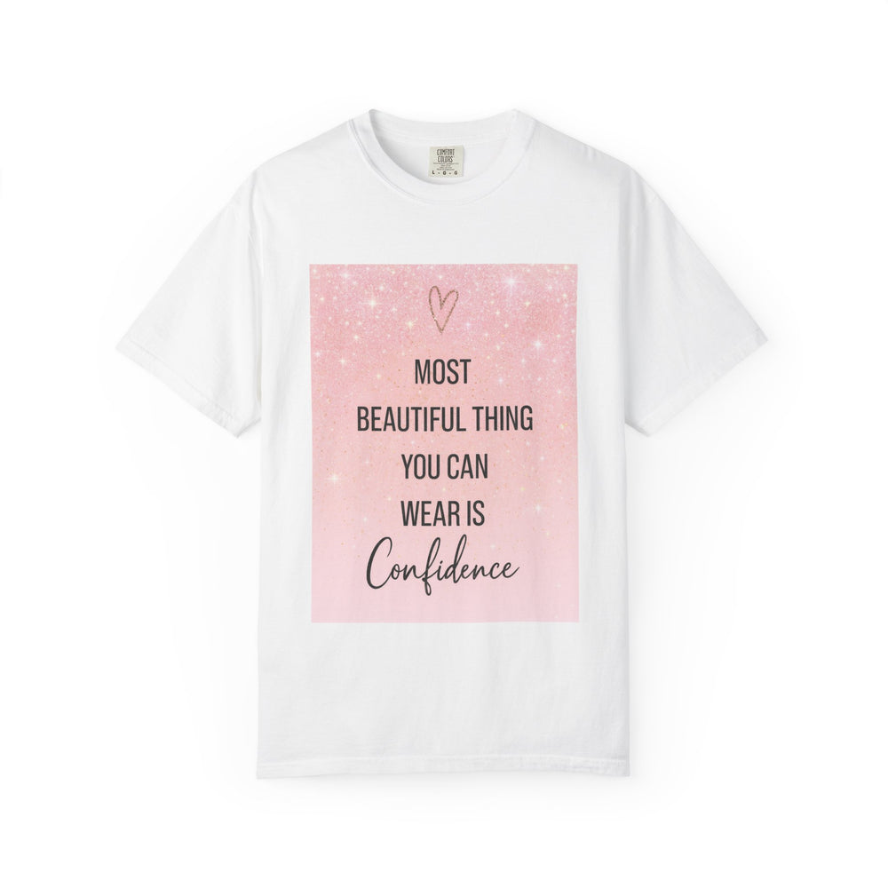 Confidence Quote T-Shirt, Inspirational Tee, Positive Vibes Apparel, Gift for Her, Casual Wear, Self-Love Shirt