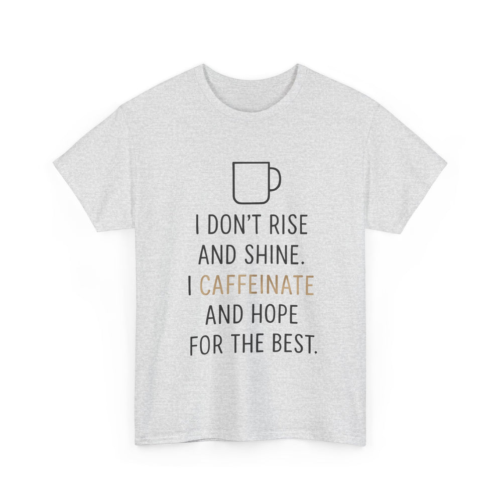 Caffeine & Hope Tee, Unisex Cotton Shirt for Coffee Lovers, Gift for Friends, Inspirational Tee, Casual Wear, Funny Quote Shirt