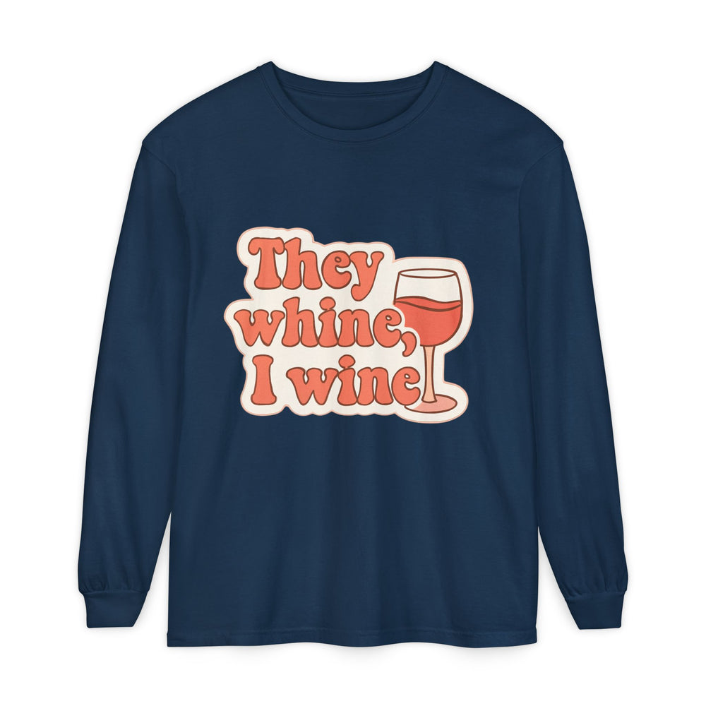 Wine Lovers Long Sleeve T-Shirt, Funny Wine Tee, Gift for Wine Enthusiasts, Fun Gatherings Shirt, Perfect for Parties