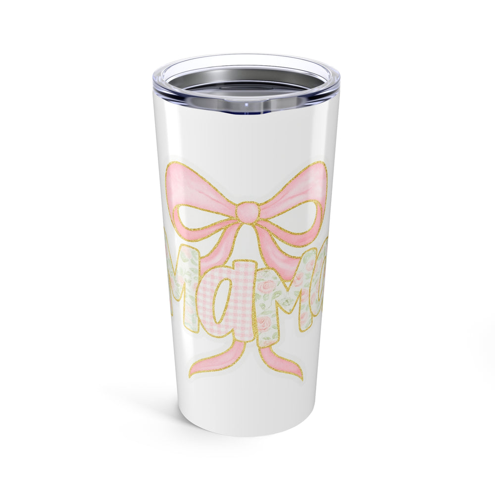Mama Tumbler 20oz - Stylish Gift for Moms, Travel Mug, Mother's Day Gift, Personalized Drinkware, Insulated Beverage Cup