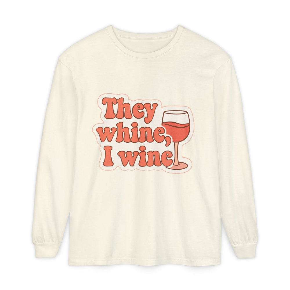 Wine Lovers Long Sleeve T-Shirt, Funny Wine Tee, Gift for Wine Enthusiasts, Fun Gatherings Shirt, Perfect for Parties