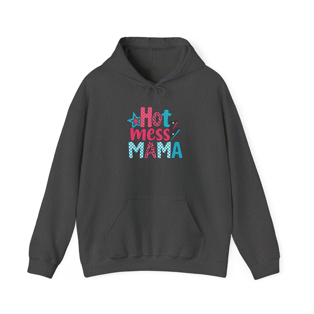 Hot Mess Mama Hoodie, Funny Sweatshirt for Moms, Gift for Mothers Day, Relaxed Casualwear, Cozy Pullover, Everyday Comfort