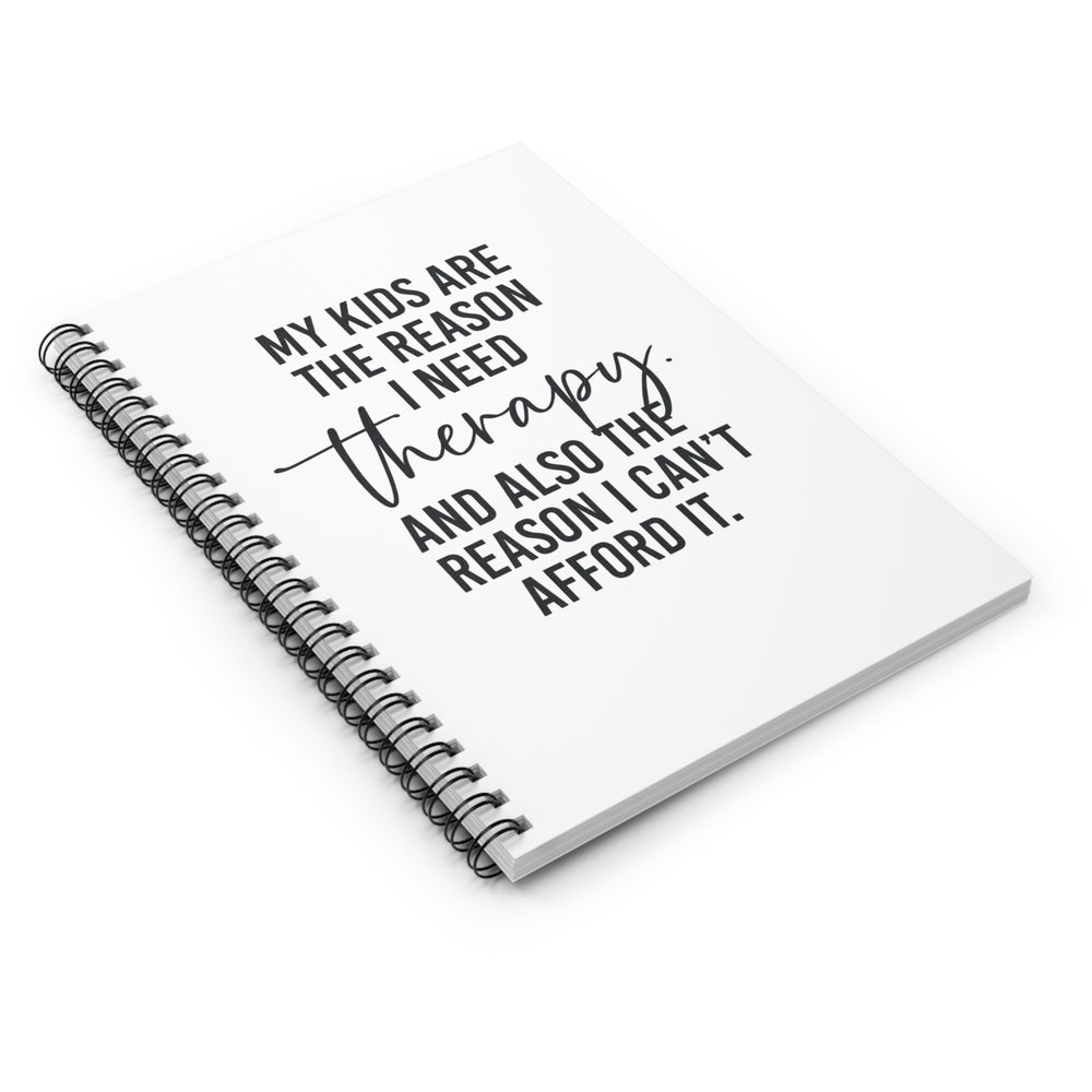 Humorous Therapy Spiral Notebook for Parents, Funny Gift for Moms, Journaling, Note-taking, School, Therapy Journal