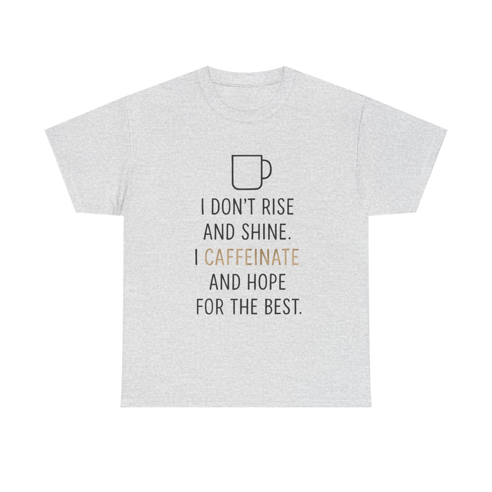 Caffeine & Hope Tee, Unisex Cotton Shirt for Coffee Lovers, Gift for Friends, Inspirational Tee, Casual Wear, Funny Quote Shirt