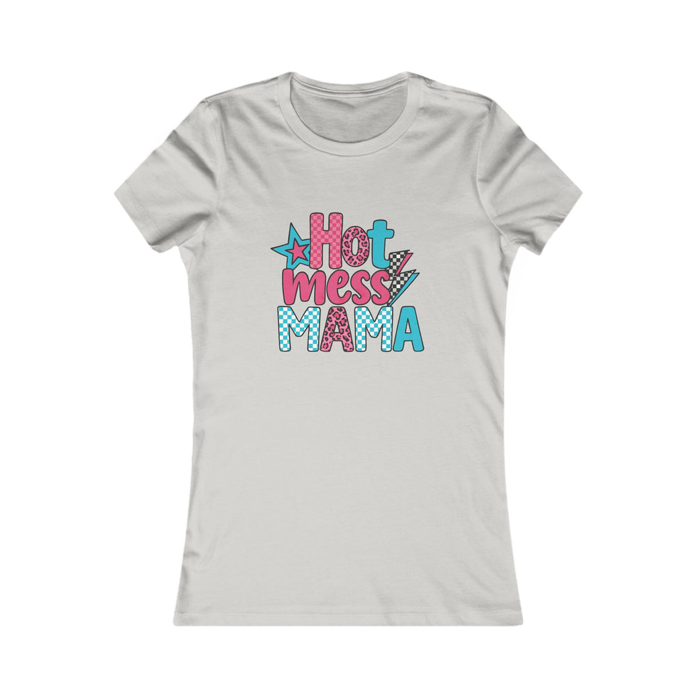 Hot Mess Mama Tee | Fun Graphic Shirt for Moms, Gift for Mother's Day, Casual Wear, Everyday Humor, Trendy Women's T-Shirt