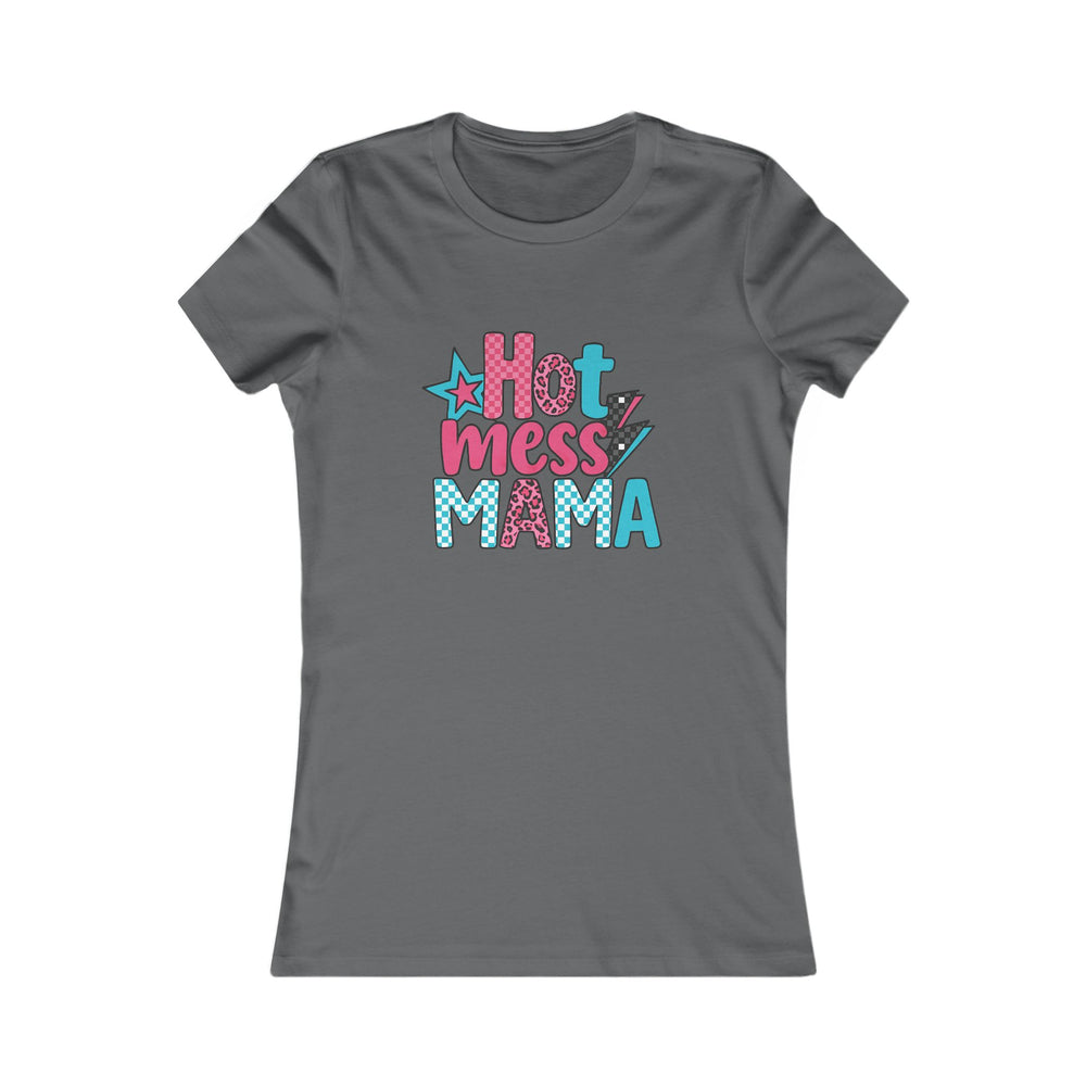 Hot Mess Mama Tee | Fun Graphic Shirt for Moms, Gift for Mother's Day, Casual Wear, Everyday Humor, Trendy Women's T-Shirt