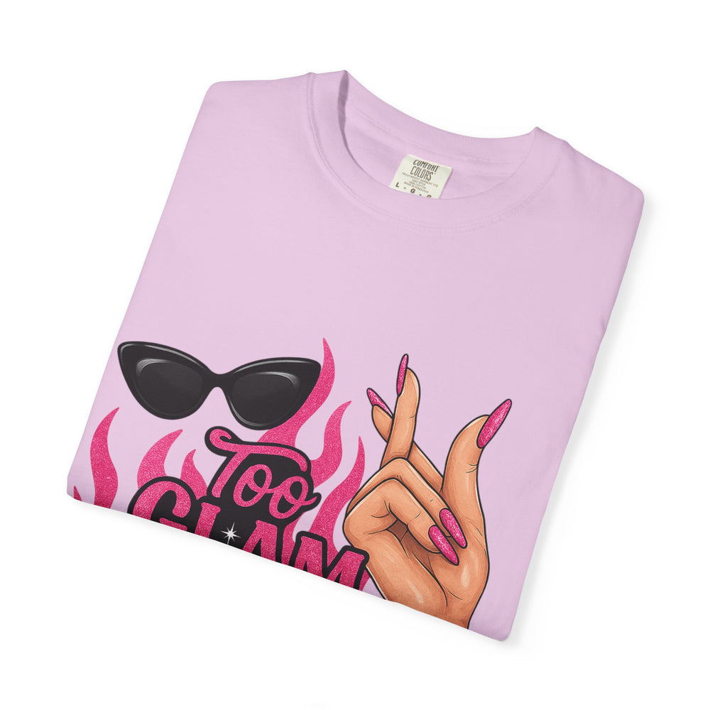 Glamorous Unisex T-Shirt: "Too Glam To Give a Damn" Statement Tee, Fashionable Gift, Trendy Streetwear, Perfect for Parties, Fashion Lovers