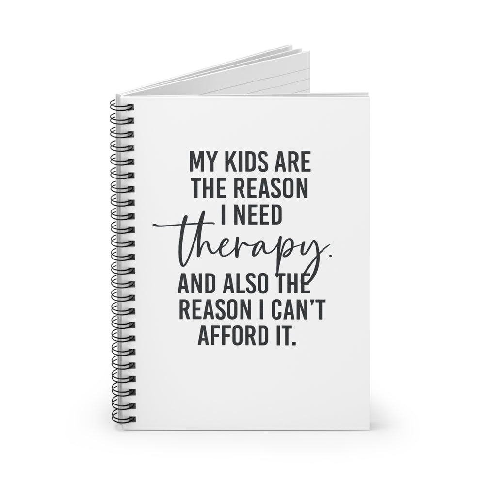 Humorous Therapy Spiral Notebook for Parents, Funny Gift for Moms, Journaling, Note-taking, School, Therapy Journal