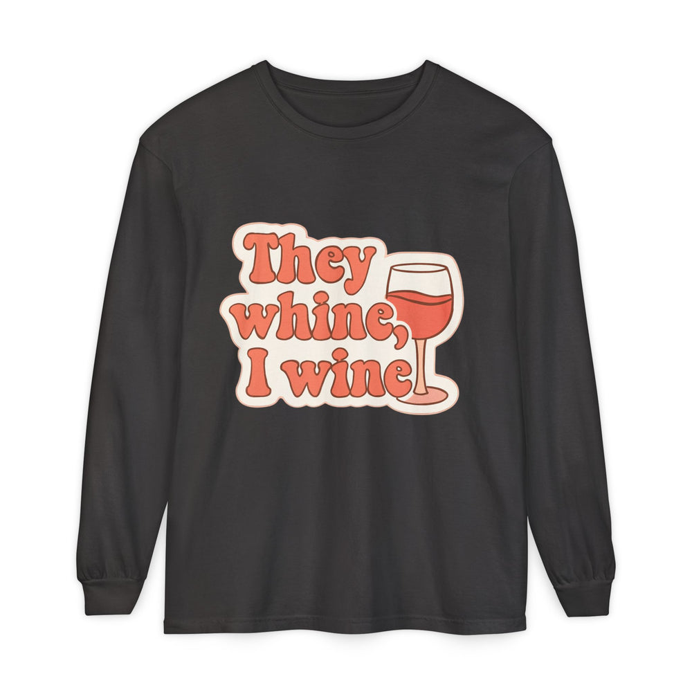 Wine Lovers Long Sleeve T-Shirt, Funny Wine Tee, Gift for Wine Enthusiasts, Fun Gatherings Shirt, Perfect for Parties