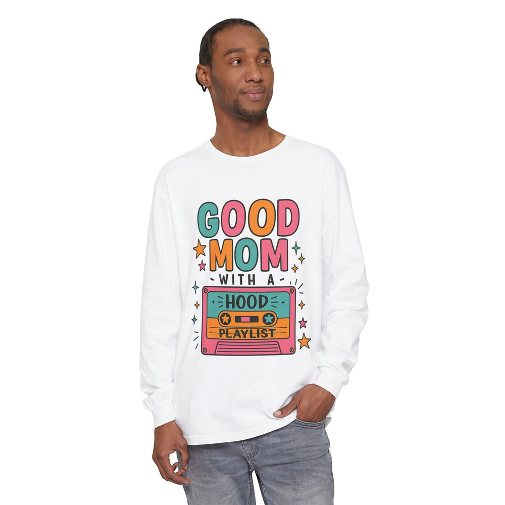 Good Mom Hoodie Playlist Long Sleeve T-Shirt, Unisex Gift for Moms, Casual Wear, Music Lovers, Birthday Gift, Mother's Day