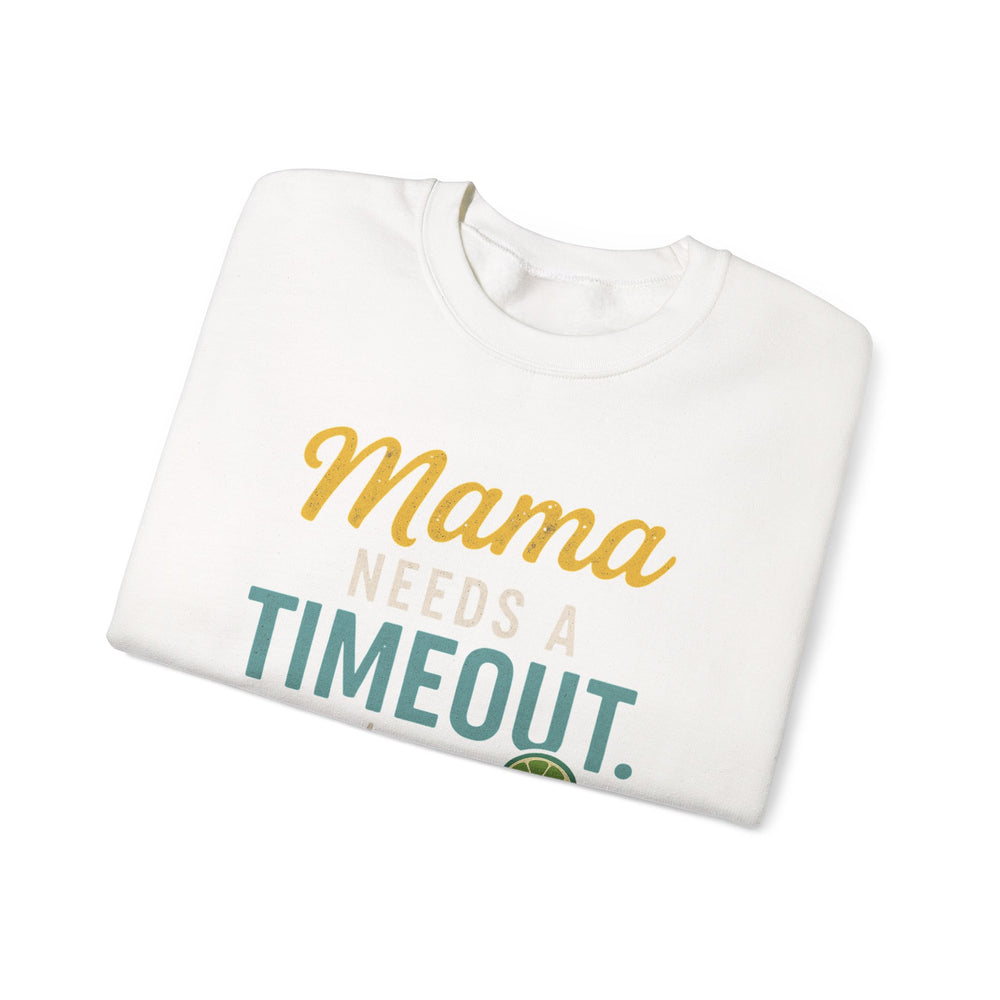 Mama Needs a Timeout Sweatshirt, Cozy Unisex Blend, Perfect for Moms, Gift for Mother's Day, Relaxed Vibe Hoodie